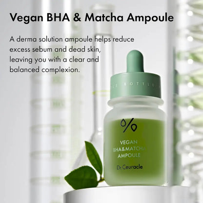 Vegan BHA & Matcha Ampoule 30ml - Serum and Dr Ceuracle Face Serums